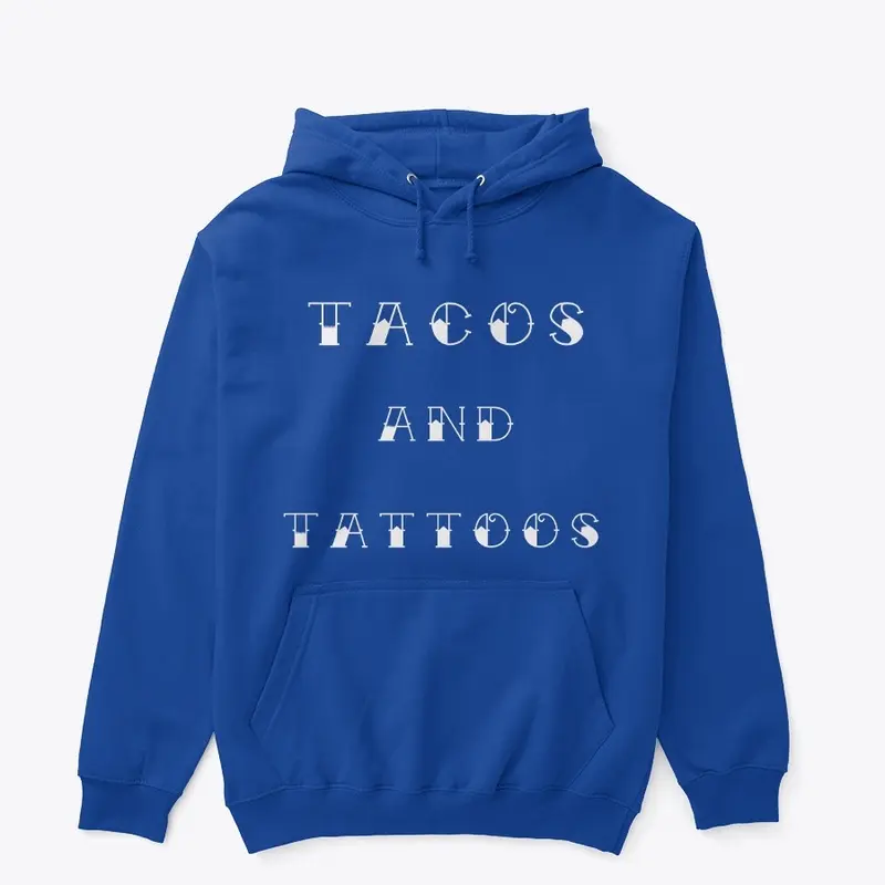 Tacos And Tattoos