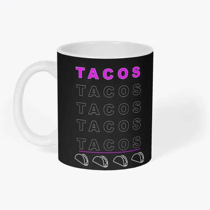 Tacos Tacos Tacos