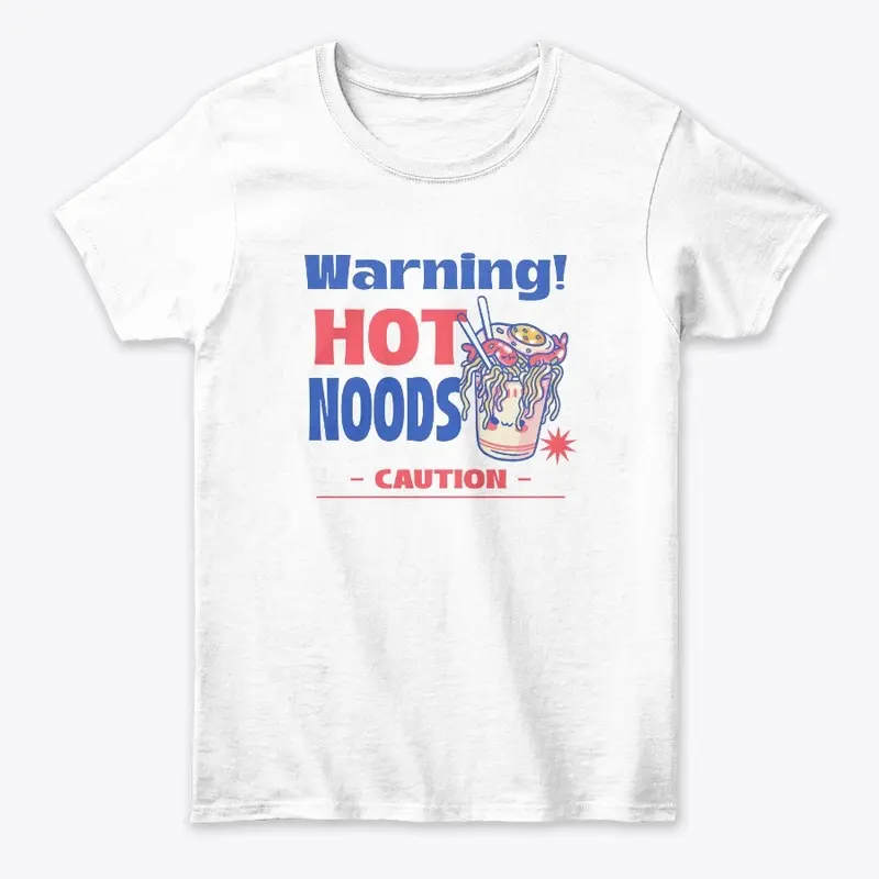 Hot Noods!